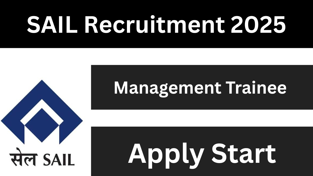 SAIL MT New Recruitment 2025